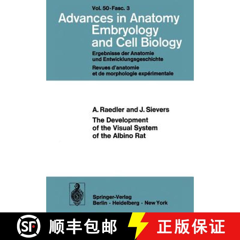 【3-4周达】The Development of the Visual System of the Albino Rat [9783540070795]