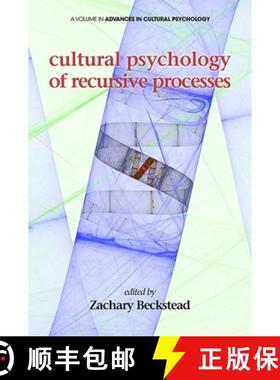 【3-4周达】Cultural Psychology of Recursive Processes [9781681230184]