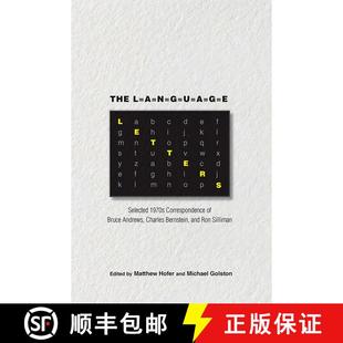 【3-4周达】The Language Letters: Selected 1970s Correspondence of Bruce Andrews, Charles Bernstein, a... [9780826360656]