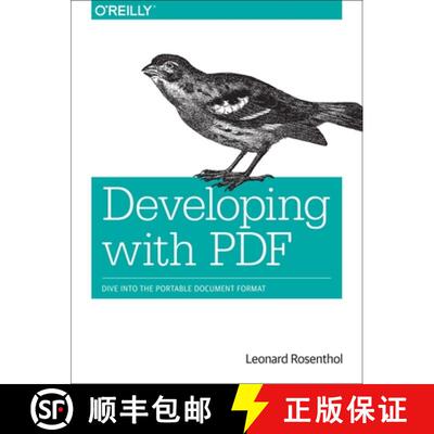 【3-4周达】Developing with PDF: Dive Into the Portable Document Format [9781449327910]