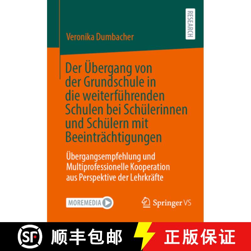 【3-4周达】Der Übergang Von Der Grundschule in Die Weiterführenden Schulen Bei Schülerinnen Und Sc... [9783658465162]
