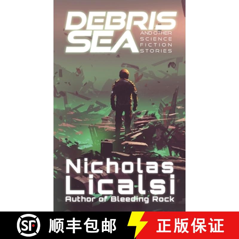 【2-3周达】Debris Sea and Other Science Fiction Stories [9781961751224]