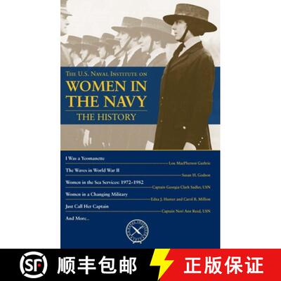 【3-4周达】U.S. Naval Institute on Women in Navy: History: The History [9781612519845]