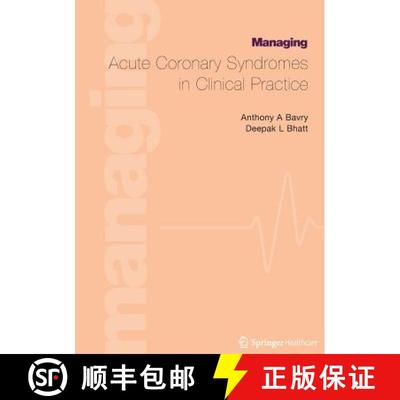 【3-4周达】Managing Acute Coronary Syndromes in Clinical Practice [9781858734132]