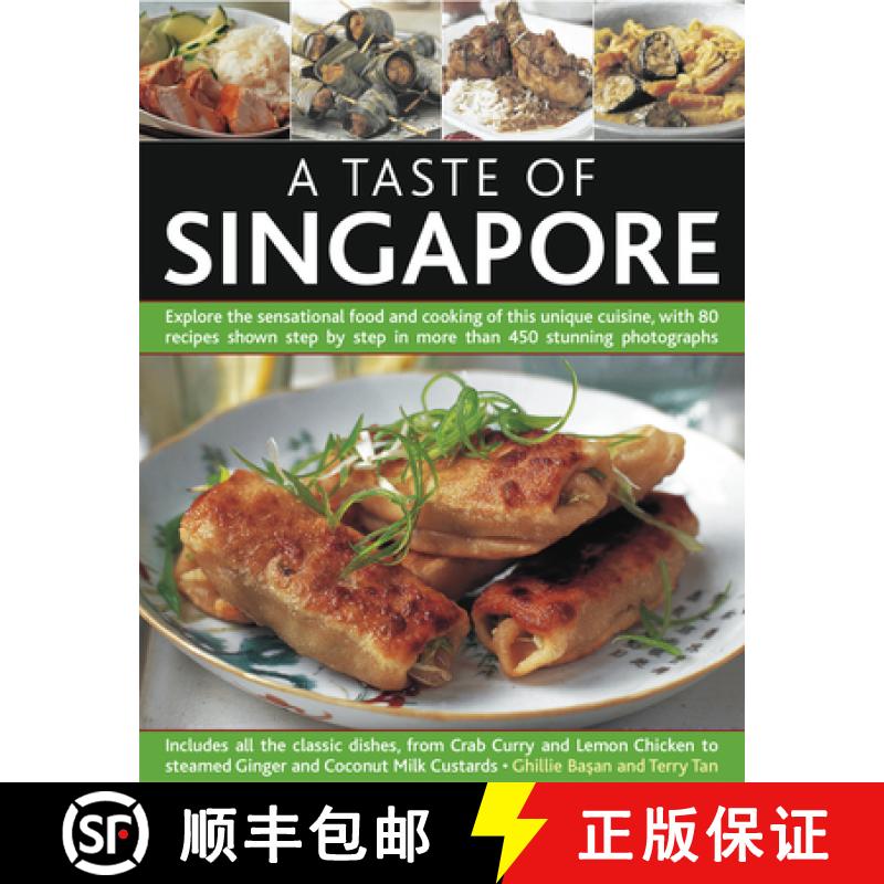 【2-3周达】Taste of Singapore: Explore the Sensational Food and Cooking of This Unique Cuisine, with ... [9781844769551]