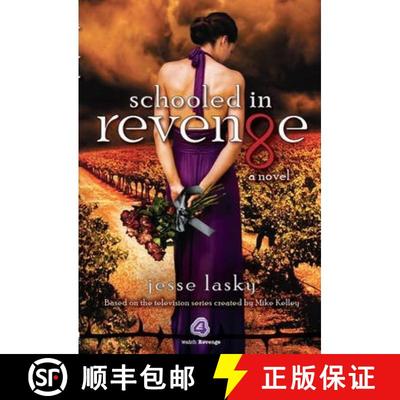 【3-4周达】Schooled in Revenge [9781783290130]