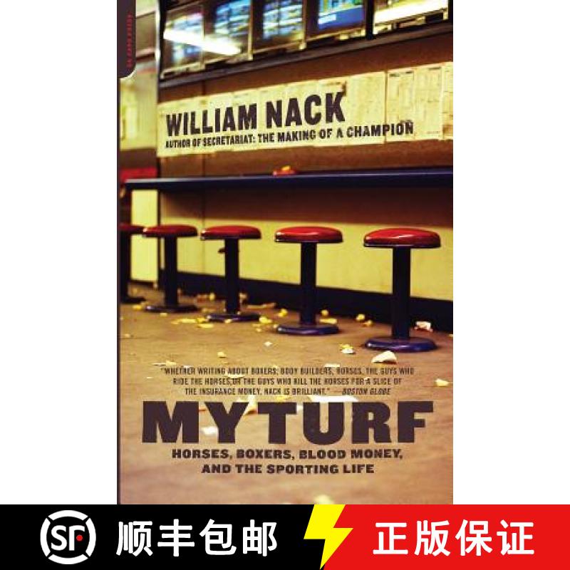 【3-4周达】My Turf: Horses, Boxers, Blood Money, and the Sporting Life [9780306812507]