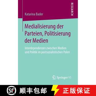 zwischen 9783658036072 Medialisierung Politisierung Medien Parteien 4周达 der u... Interdependenzen