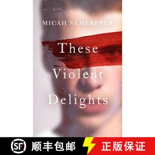 【3-4周达】These Violent Delights : The addictive new dark academia you've been waiting for! [9781836430438]