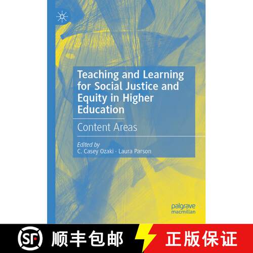 【3-4周达】精装 Teaching and Learning for Social Justice and Equity in Higher Education : Content Areas [9783030699468]