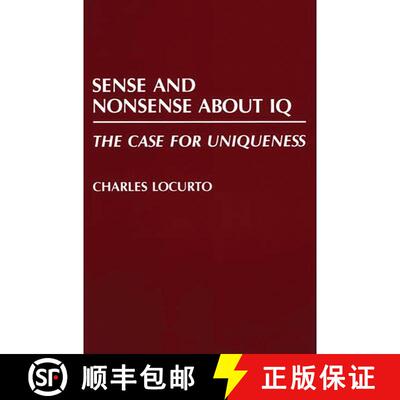 【3-4周达】精装 Sense and Nonsense about IQ: The Case for Uniqueness [9780275938031]