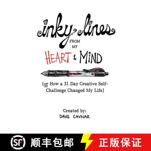 【3-4周达】精装 Inky Lines From My Heart & Mind:  (or How a 31 Day Creative Self-Challenge Changed My... [9781662947346]