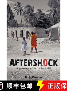 【3-4周达】Aftershock: A Journey of Faith to Haiti [9781449719036]
