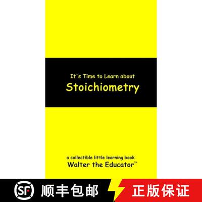 【3-4周达】It's Time to Learn about Stoichiometry [9798330368372]
