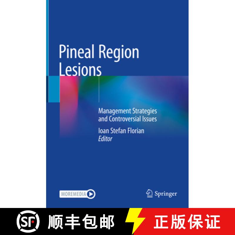 【3-4周达】Pineal Region Lesions: Management Strategies and Controversial Issues [9783030509125]