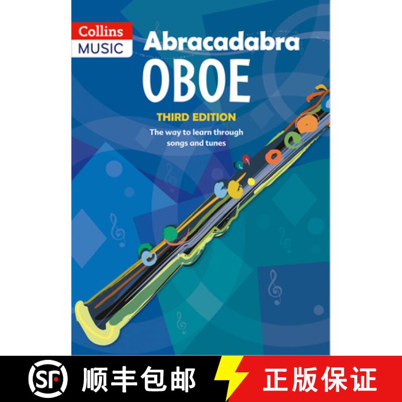 【3-4周达】Abracadabra Oboe (Pupil's Book): The Way to Learn Through Songs and Tunes [9781408107645]