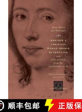 【3-4周达】Whether a Christian Woman Should Be Educated and Other Writings from Her Intellectual Circle [9780226849997]