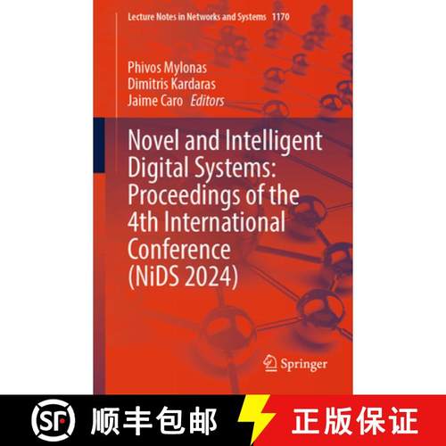 【3-4周达】Novel and Intelligent Digital Systems: Proceedings of the 4th International Conference (Ni... [9783031733437]