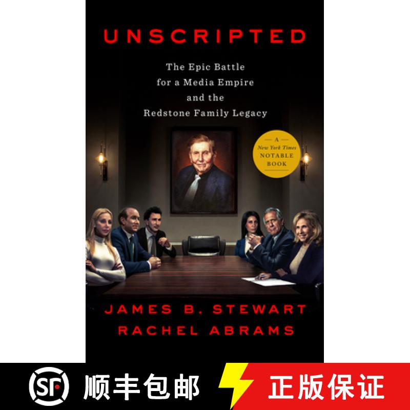 【3-4周达】无剧本 Unscripted: The Epic Battle for a Media Empire and the Redstone Family Legacy [9781984879424]