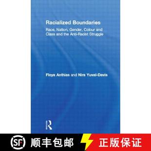 Anti 4周达 Race Boundaries Gender the Racist Class Racialized and Colour 9780415103886 Struggle Nation