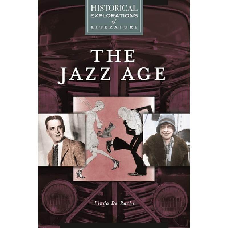 【4周达】the jazz age: a historical exploration of literature