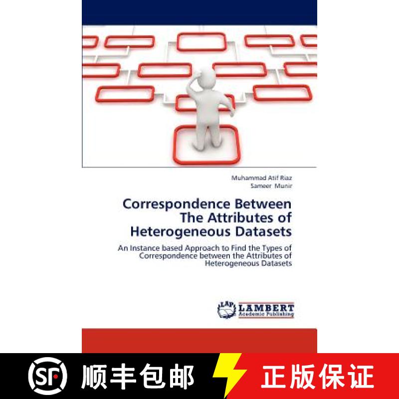 预订 Correspondence Between The Attributes of Heterogeneous Datasets [9783846500682]