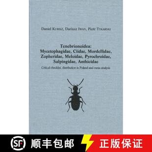 预订 精装 Coleoptera Poloniae, Volume 3: Tenebrionoidea: Mycetophagidae, Ciidae, Mordellidae, Zopheri... [9788394234218]