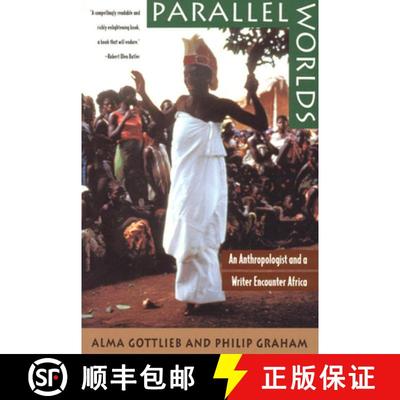 【3-4周达】Parallel Worlds – An Anthropologist and a Writer Encounter Africa [9780226305066]