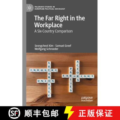 【3-4周达】The Far Right in the Workplace : A Six-Country Comparison [9783031040016]