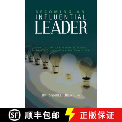 【3-4周达】Becoming an Influential Leader: How to gain and sustain it with others in your generation [9789785559125]