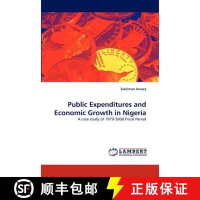 预订 Public Expenditures and Economic Growth in Nigeria [9783843394086]