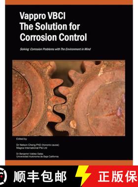 【3-4周达】Vappro Vbci the Solution for Corrosion Control: Solving Corrosion Problems with the Enviro... [9781543762235]