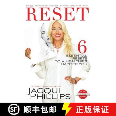 【3-4周达】Reset: 6 Essential RESETS to a Healthier Happier You: Fitness, Relationships, Emotions, Fi... [9780999455029]