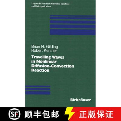 【3-4周达】精装 Travelling Waves in Nonlinear Diffusion-Convection Reaction [9783764370718]