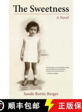 【3-4周达】The Sweetness : A Novel [9781631529078]