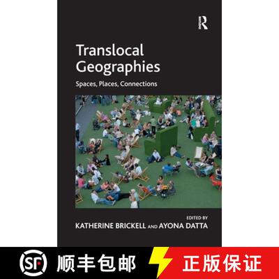 【3-4周达】Translocal Geographies: Spaces, Places, Connections [9781138272699]
