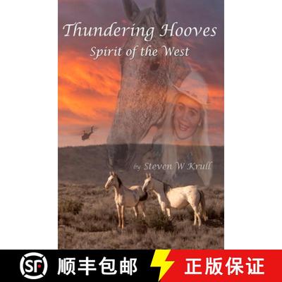 【3-4周达】Thundering Hooves: Spirit of the West [9798986076652]