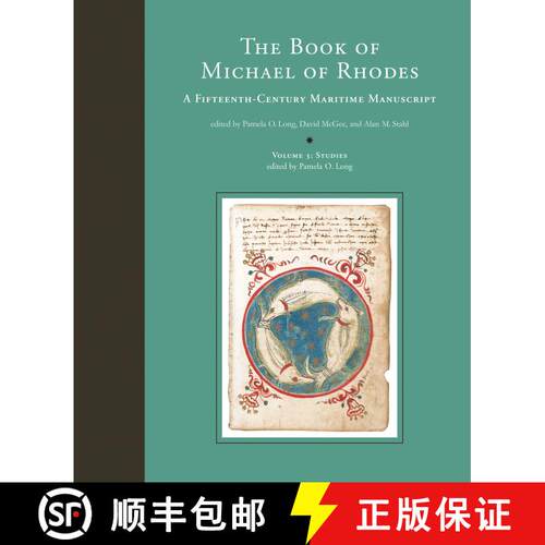 【3-4周达】精装 Book of Michael of Rhodes: A Fifteenth-Century Maritime Manuscript - The Book of Mich... [9780262123082]