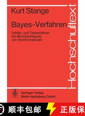 【3-4周达】Bayes-Verfahren: Schätz- Und Testverfahren Bei Berücksichtigung Von Vorinformationen [9783540078159]