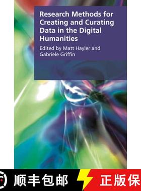 【3-4周达】Research Methods for Digitising and Curating Data in the Digital Humanities [9781474409650]