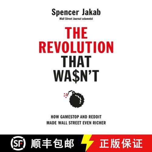 【3-4周达】The Revolution That Wasn't : How GameStop and Reddit Made Wall Street Even Richer [9780241572559]