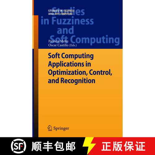 【3-4周达】Soft Computing Applications in Optimization, Control, and Recognition [9783642443923]