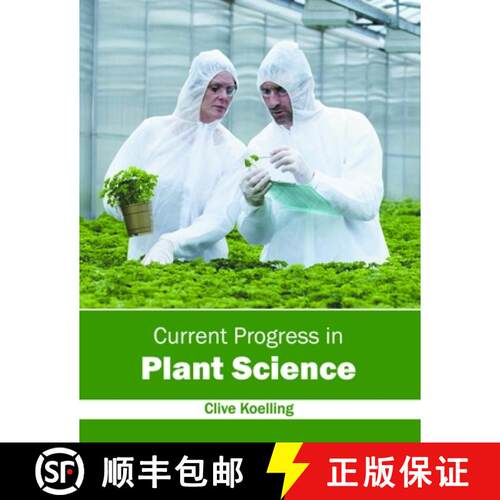 【3-4周达】精装 Current Progress in Plant Science [9781632396938]