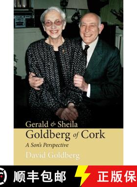 【3-4周达】Gerald & Sheila Goldberg of Cork: A Son's Perspective [9781781195949]