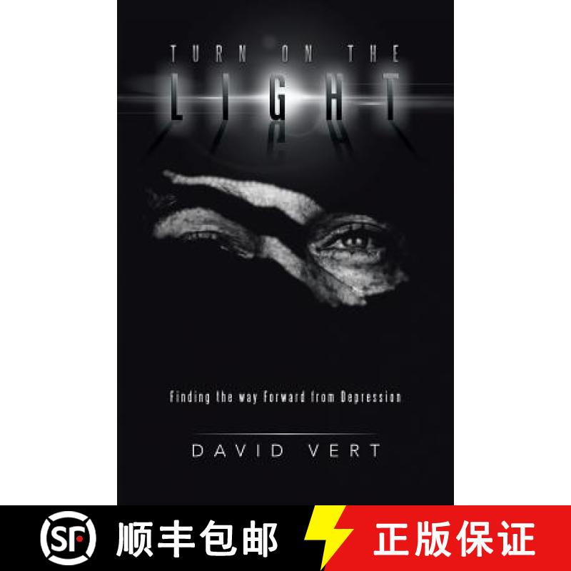 【3-4周达】Turn on the Light: Finding the way Forward from Depression [9781504300834]