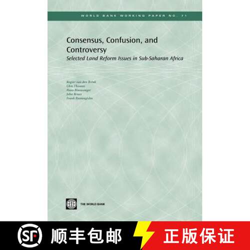 【3-4周达】Consensus, Confusion, and Controversy: Selected Land Reform Issues in Sub-Saharan Africa V... [9780821364406]