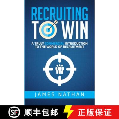 【3-4周达】Recruiting to Win: A Truly Commercial Introduction to the World of Recruitment [9781291913255]