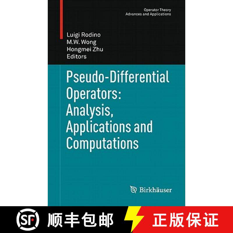 【3-4周达】Pseudo-Differential Operators: Analysis, Applications and Computations [9783034800488]