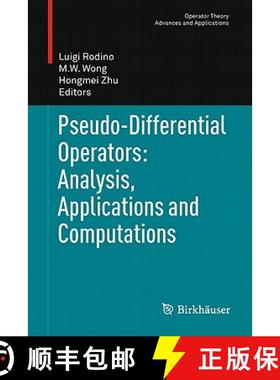 【3-4周达】Pseudo-Differential Operators: Analysis, Applications and Computations [9783034800488]