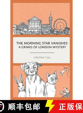 【3-4周达】The Morning Star Vanishes: A Grimes of London Mystery [9780578564272]